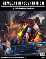 Revelations: Skirmish Automated System Rulebook - PDF Version 1.0